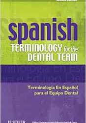 Spanish Terminology for the Dental Team Second Edition
