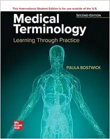 Medical Terminology: Learning Through Practice Second Edition