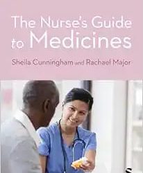 The Nurse′s Guide to Medicines First Edition