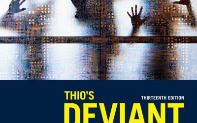 Thio’s Deviant Behavior Thirteenth Edition