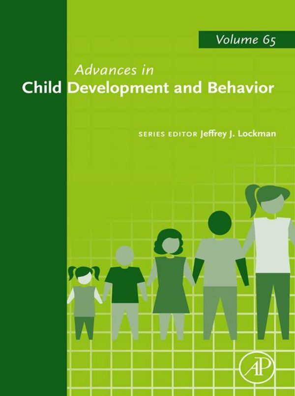 Advances in Child Development and Behavior Volume 65