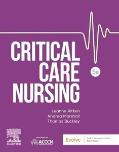 Critical Care Nursing Fifth Edition