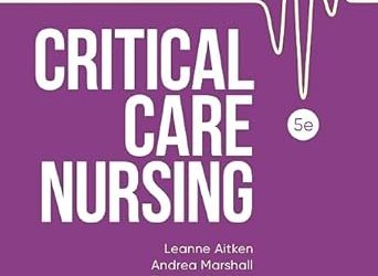 Critical Care Nursing Fifth Edition