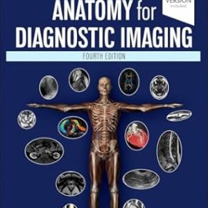 Anatomy for Diagnostic Imaging Fourth Edition