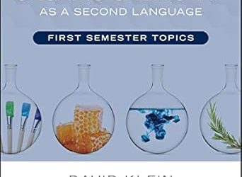 Organic Chemistry as a Second Language: First Semester Topics Sixth Edition
