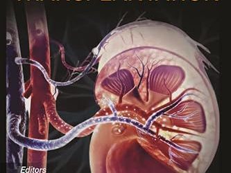 Textbook of Kidney Transplantation First Edition