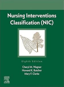 Nursing Interventions Classification NIC Eighth Edition