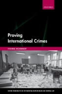 Proving International Crimes First Edition