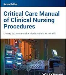 Critical Care Manual of Clinical Nursing Procedures Second Edition