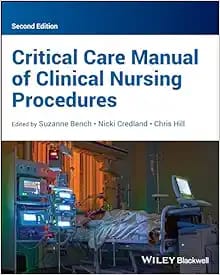 Critical Care Manual of Clinical Nursing Procedures Second Edition