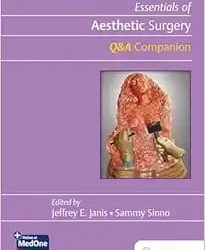 Essentials of Aestheti c Surgery Q&A Companion First Edition