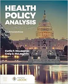 Health Policy Analysis An Interdisciplinary Approach Fourth Edition