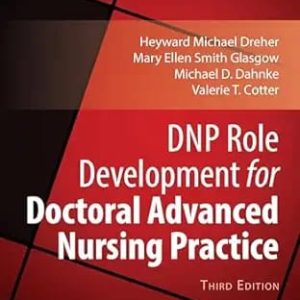 DNP Role Development for Doctoral Advanced Nursing Practice Third Edition