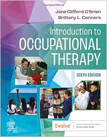 Introduction to Occupational Therapy Sixth Edition