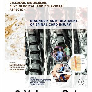 The Neuroscience of Spinal Cord Injury First Edition