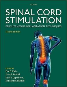 Spinal Cord Stimulation  Percutaneous Implantation Techniques Second Edition