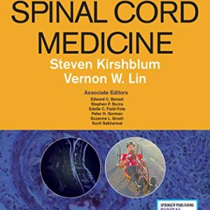 Spinal Cord Medicine Third Edition