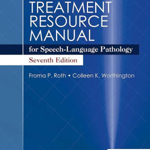 Treatment Resource Manual for Speech-Language Pathology Seventh Edition