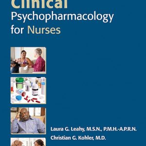 Manual of Clinical Psychopharmacology for Nurses First Edition