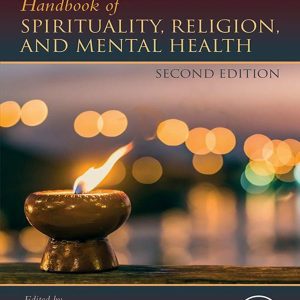 Handbook of Spirituality Religion and Mental Health Second Edition