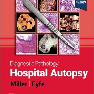 Diagnostic Pathology Hospital Autopsy Second Edition