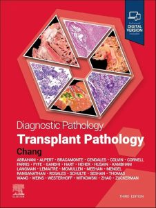 Diagnostic PathologyTransplant Pathology Third Edition
