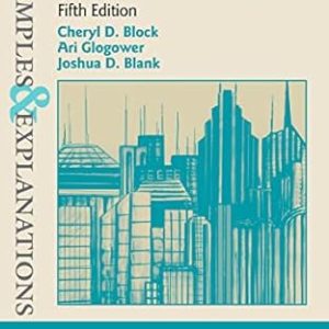 Examples & Explanations for Corporate Taxation Fifth Edition