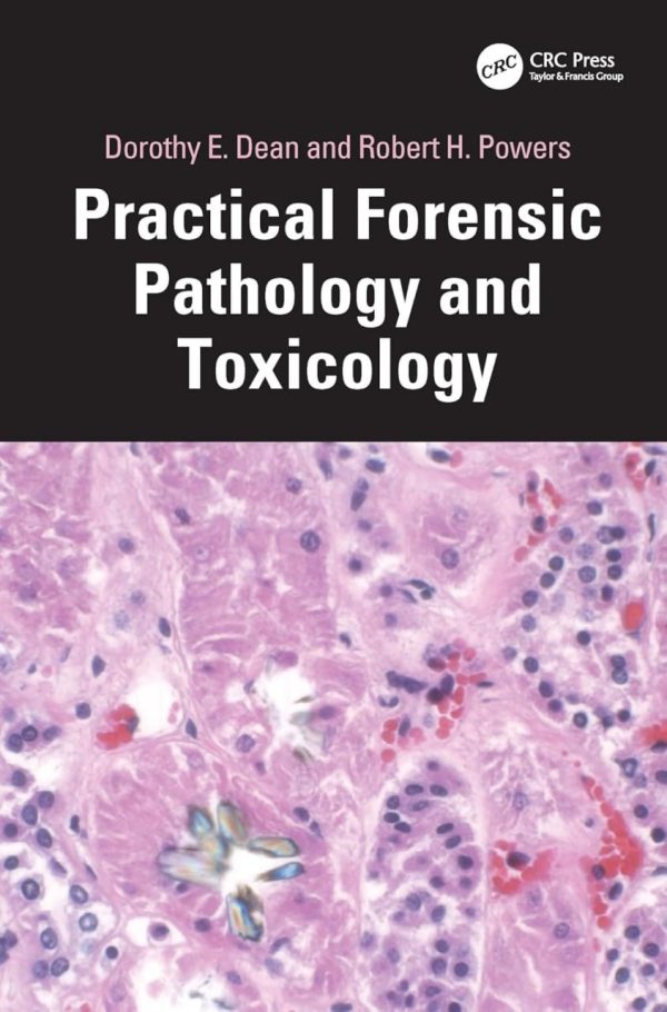 Practical Forensic Pathology and Toxicology First Edition