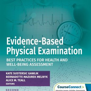 Evidence Based Physical Examination Best Practices for Health and Well Being Assessment Second Edition