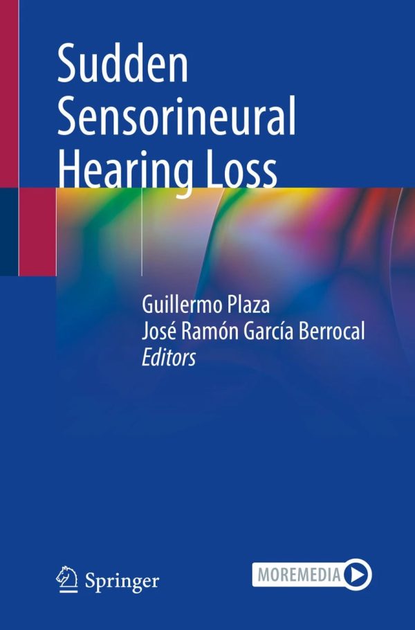 Sudden Sensorineural Hearing Loss 2024 Edition