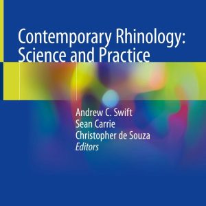 Contemporary Rhinology: Science and Practice First Edition