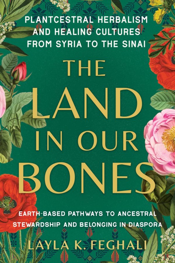 The Land in Our Bones First Edition