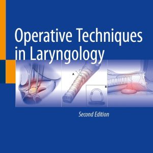 Operative Techniques in Laryngology Second Edition