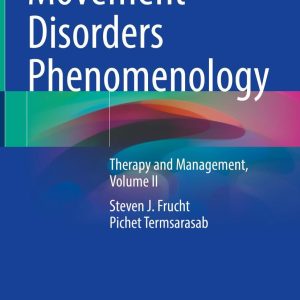 Movement Disorders Phenomenology An Office-Based Approach First Edition