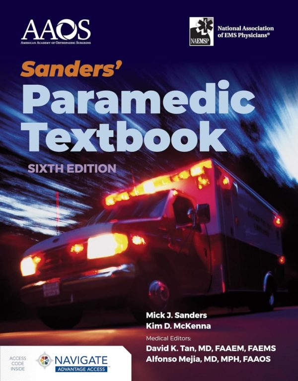 Sanders’ Paramedic Textbook with Navigate Essentials Access Sixth Edition