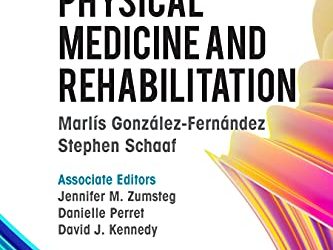 Handbook of Physical Medicine and Rehabilitation First Edition