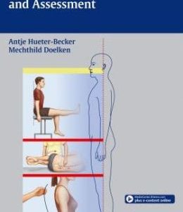 Physical Therapy Examination and Assessment First Edition