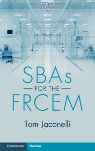 SBAs for the FRCEM First Edition