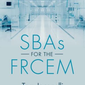 SBAs for the FRCEM  First Edition