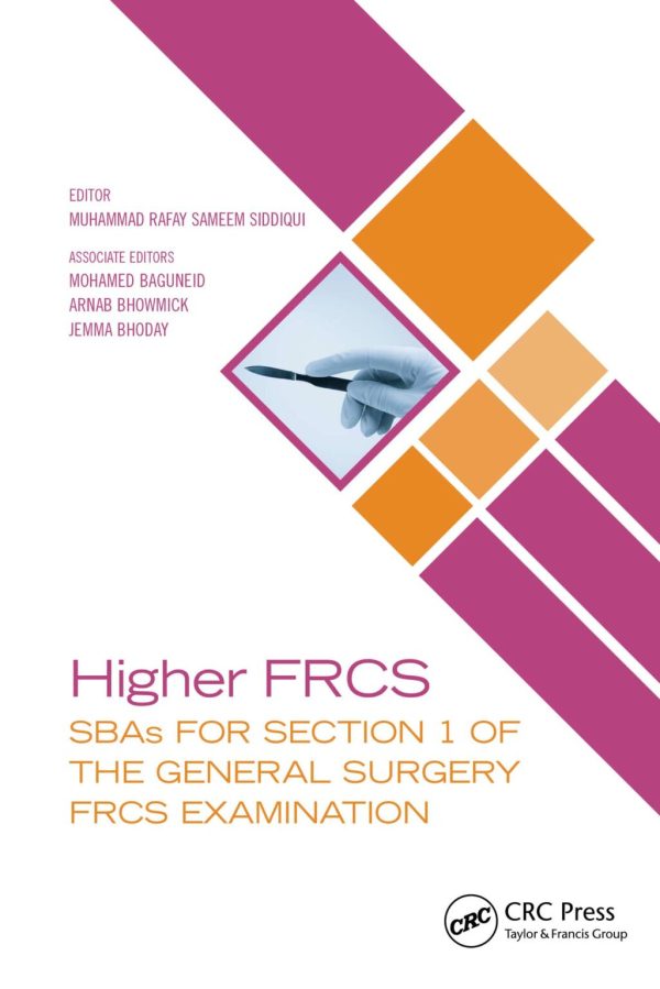 Higher FRCS SBAs for Section 1 of the General Surgery FRCS Examination First Edition