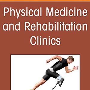 Cycling, An Issue of Physical Medicine and Rehabilitation First Edition