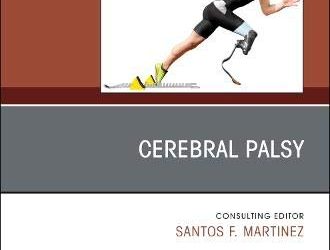 Cerebral Palsy An Issue of Physical Medicine and Rehabilitation  First Edition