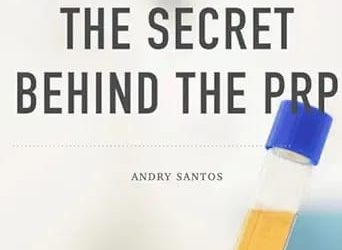 The Secret Behind The PRP  Unveiling the Power of Regenerative Medicine First Edition