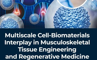Multiscale Cell-Biomaterials Interplay in Musculoskeletal Tissue Engineering and Regenerative Medicine First Edition