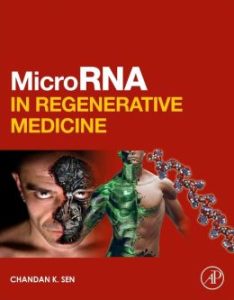 MicroRNA in Regenerative Medicine First Edition