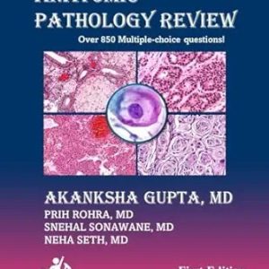 Ace The Boards Anatomic Pathology Review  Volume 1 First Edition