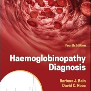 Haemoglobinopathy Diagnosis Fourth Edition