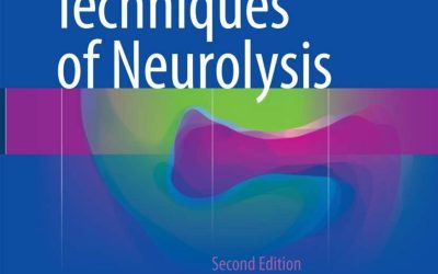 Techniques of Neurolysis Second Edition