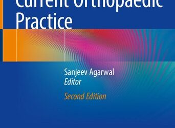 Current Orthopaedic Practice Second Edition