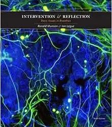 Intervention and Reflection: Basic Issues in Bioethics Tenth Edition